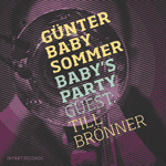 Günter Baby Sommer & Till Brönner – Baby's Party (Cover)