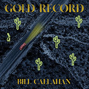 Bill Callahan – Gold Record (Cover)