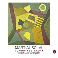 Martial Solal – Coming Yesterday – Live At Salle Gaveau 2019 (Cover)