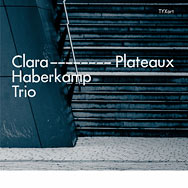 Clara Haberkamp Trio – Plateaux (Cover)