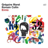 Grégoire Maret & Romain Collin – Ennio (Cover)