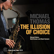 Michael Thomas – The Illusion Of Choice (Cover)