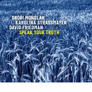Mondlak / Strassmayer / Friedman – Speak Your Truth (Cover)