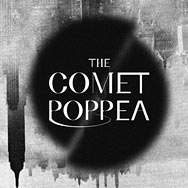The Comet Poppea