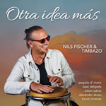 Nils Fischer & Timbazo – Otra Idea Más (Cover)