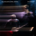 Nils Wülker & Arne Jansen – In Concert (Cover)