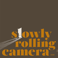 Slowly Rolling Camera – Silver Shadow (Cover)