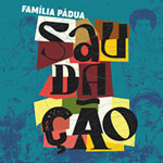 Família Pádua – Saudação (Cover)