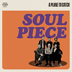 A Plane To Catch – Soul Piece (Cover)