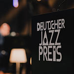 Deutscher Jazzpreis 2024