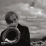 Tom Harrell – Alternate Summer (Cover)