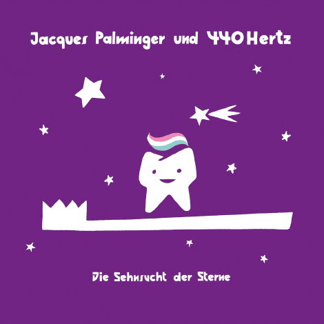 Jacques Palminger & 440 Hertz – Die Sehnsucht der Sterne (Cover)