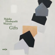 Makiko Hirabayashi Weavers – Gifts (Cover)