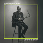 Scott Hamilton – Looking Back (Cover)